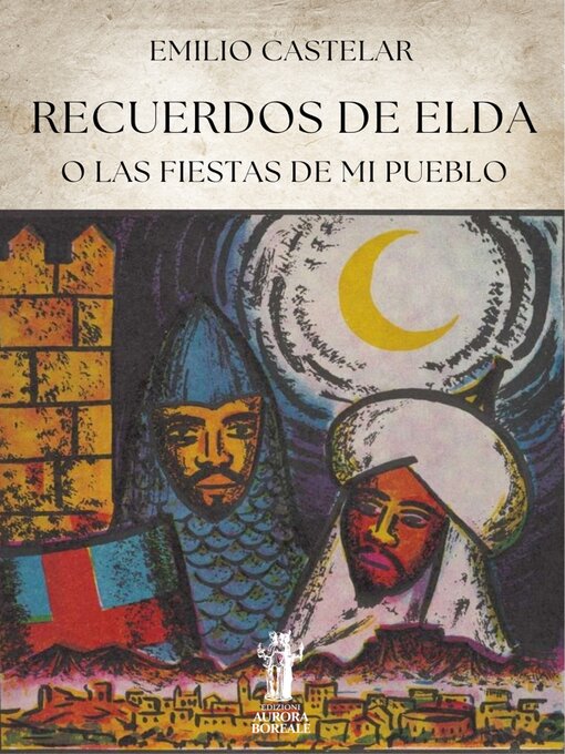Cover image for Recuerdos de Elda o las Fiestas de mi Pueblo